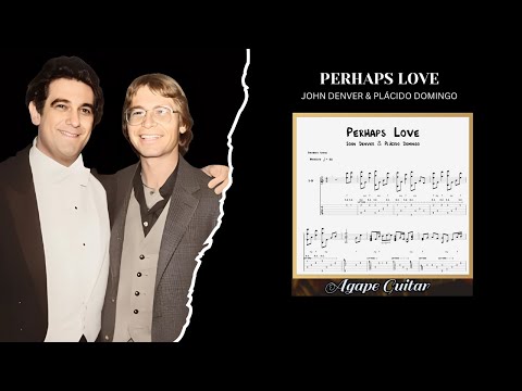 Perhaps Love - John Denver & Plácido Domingo