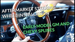 Aftermarket steering wheel install on early GM splines, Chevy vehicles, Ididit, Flaming River. by Forever Sharp Steering Wheels 143,531 views 5 years ago 9 minutes, 53 seconds