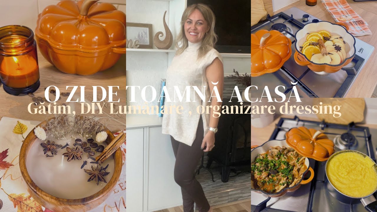PRIMELE ZILE DE TOAMNĂ 🍂DIY Lumânare|Gătim împreună,organizare dressing,decorarea casei|Vlog Toamnă