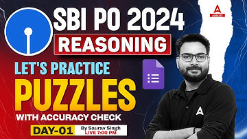 SBI PO Reasoning 2024 | Reasoning Puzzles with Accuracy Check | By Saurav Singh