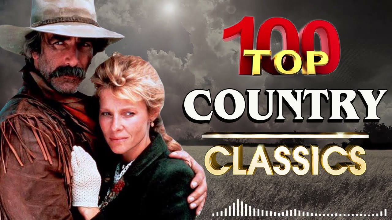 Greatest Hits Classic Country Songs Of All Time 🤠 The Best Of Old ...