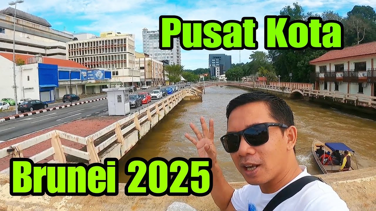 🔴Keliling Pusat Kota Brunei Darussalam