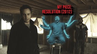 My Piece: Resolution (2012)