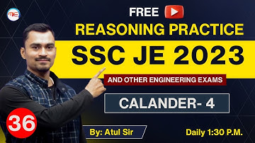 Reasoning For SSC JE 2023 | CALANDER- 4 | Reasoning Practice For SSC JE 2023  By Atul Sir