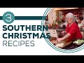 Full Episode Friday: Savannah Holiday - 3 Southern Christmas Recipes