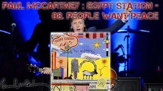 Video voorbeeld van "Paul McCartney :  Egypt Station - 08. People Want Peace"