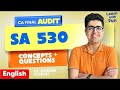 SA 530 Sampling English Revision | CA Final Audit | CA Shubham Keswani (AIR 8)