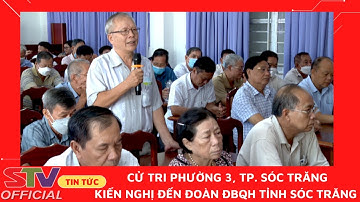 STV - ĐBQH Khoá XV tỉnh Sóc Trăng tiếp xúc cử tri phường 3, TP. Sóc Trăng