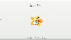 Jason Mraz - Unlonely (Official Lyric Video)  - Durasi: 3:51. 