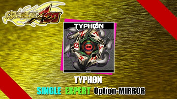 [DDR譜面動画] Dance Dance Revolution A20 Plus TYPHØN SINGLE EXPERT MIRROR