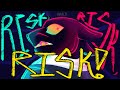 RISK RISK RISK Fan Made MV
