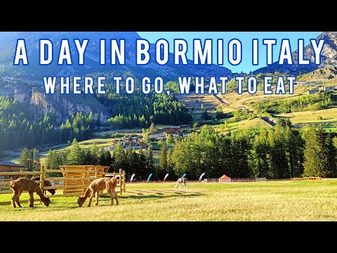 A Day in Bormio Italy - Where To Go and What to Eat