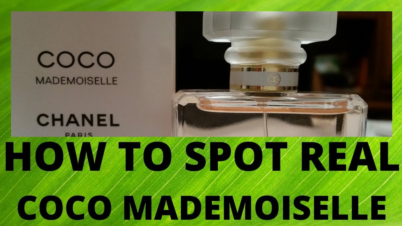 EASIEST WAYS TO SPOT AN AUTHENTIC COCO MADEMOISELLE CHANEL PERFUME