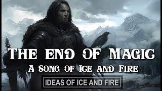 Scope of A Song of Ice and Fire | Don't Trust History