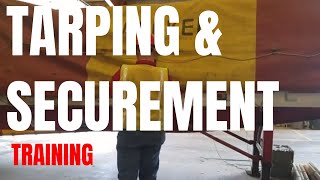 Introduction to Flatbed Tarping and Securement Training for Decker Truck Line Flatbed Training