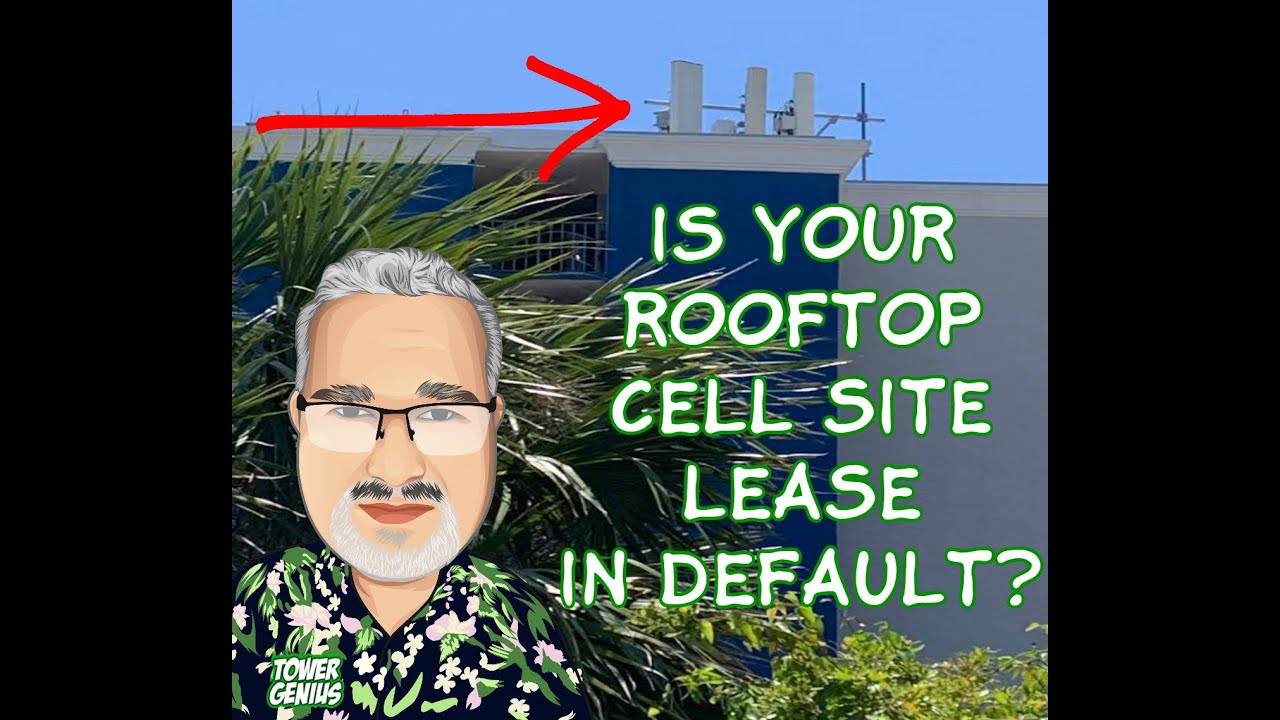 Alert - Rooftop Cell Site Audits Find 3 in 10 Are in Default