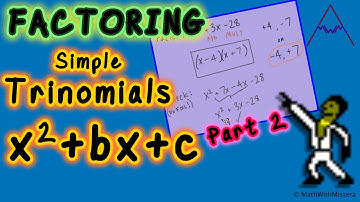 Factoring Polynomials #8 Simple Trinomials Part 2 of 3
