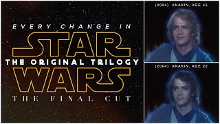 Every Change in 'Star Wars: The Original Trilogy  The Final Cut' | Fan Edit