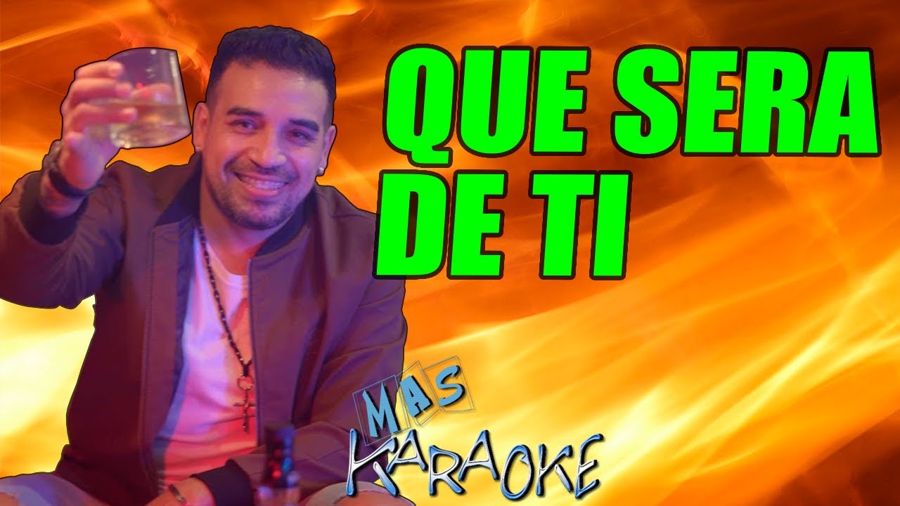 😎 QUE SERA DE TI 🟢 Banda Express 🎤 MAS KARAOKE #cuarteto
