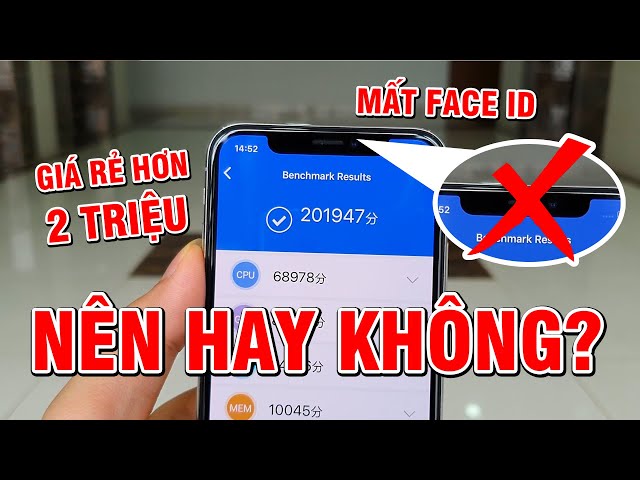 Có nên mua iPhone mất Face ID? Đây là NHỮNG RỦI RO LỚN NHẤT