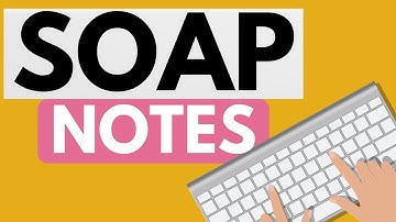 How To Write Therapy Progress Notes Using The SOAP Method