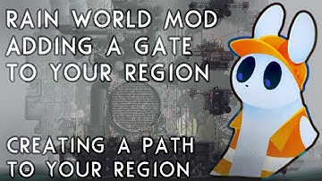 Rain World Modding: How to add a gate to your region