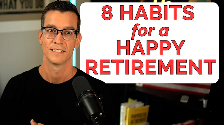 8 Retirement Habits That Lead To Happiness
