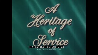 "A HERITAGE OF SERVICE"  NATIONAL SELECTED MORTICIANS    FUNERAL SERVICES PROMO FILM    XD13664