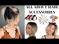 ALL ABOUT HAIR ACCESSORIES || Chloe Brown