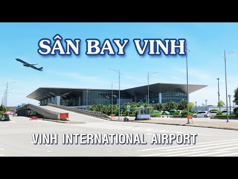 Video Sân bay Vinh, Nghệ An - Vinh International Airport - youtube