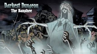 The Banshee Boss Fight Darkest Dungeon Mod