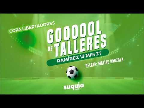 Gol Talleres por Ramírez 13 min 1T  Relata Matias Barzola  Copa Libertadores vs Sao Paulo