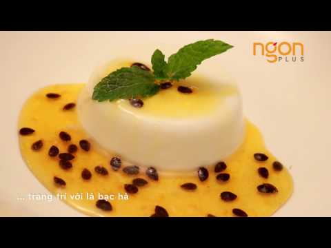 Video: Panna Cotta Nhiệt đới Sốt Chanh Dây