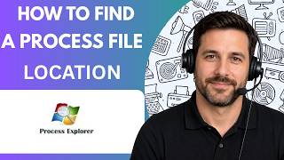 How to Find a Process File Location with Process Explorer [Step-by-Step] | Full Guide 2027