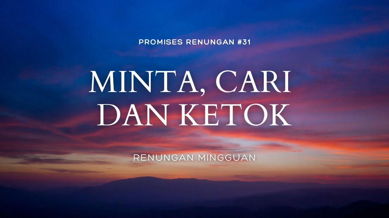 Minta, Cari, dan Ketok 