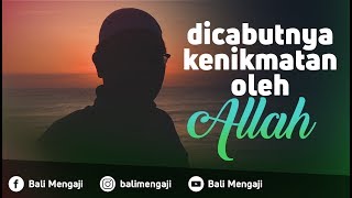 Video Singkat (Siluet): Dicabutnya Kenikmatan Oleh Allah - Ustadz Dr. Firanda Andirja, MA