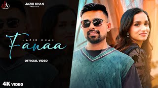 Fanaa - A Sketch Of Love Jazib Khan New Punjabi Song 2024
