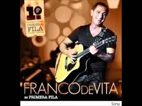 Franco De Vita - No me lastimes