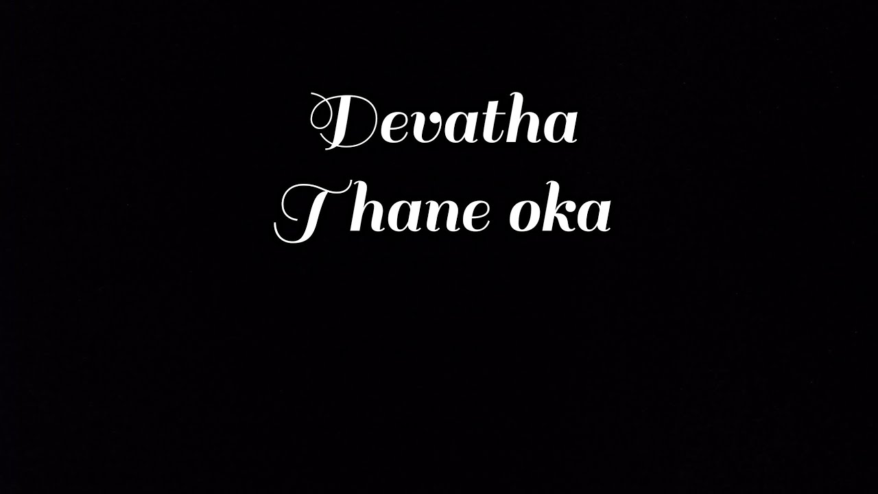 Devatha Thane oka devatha  awara songs   black screen lyrics