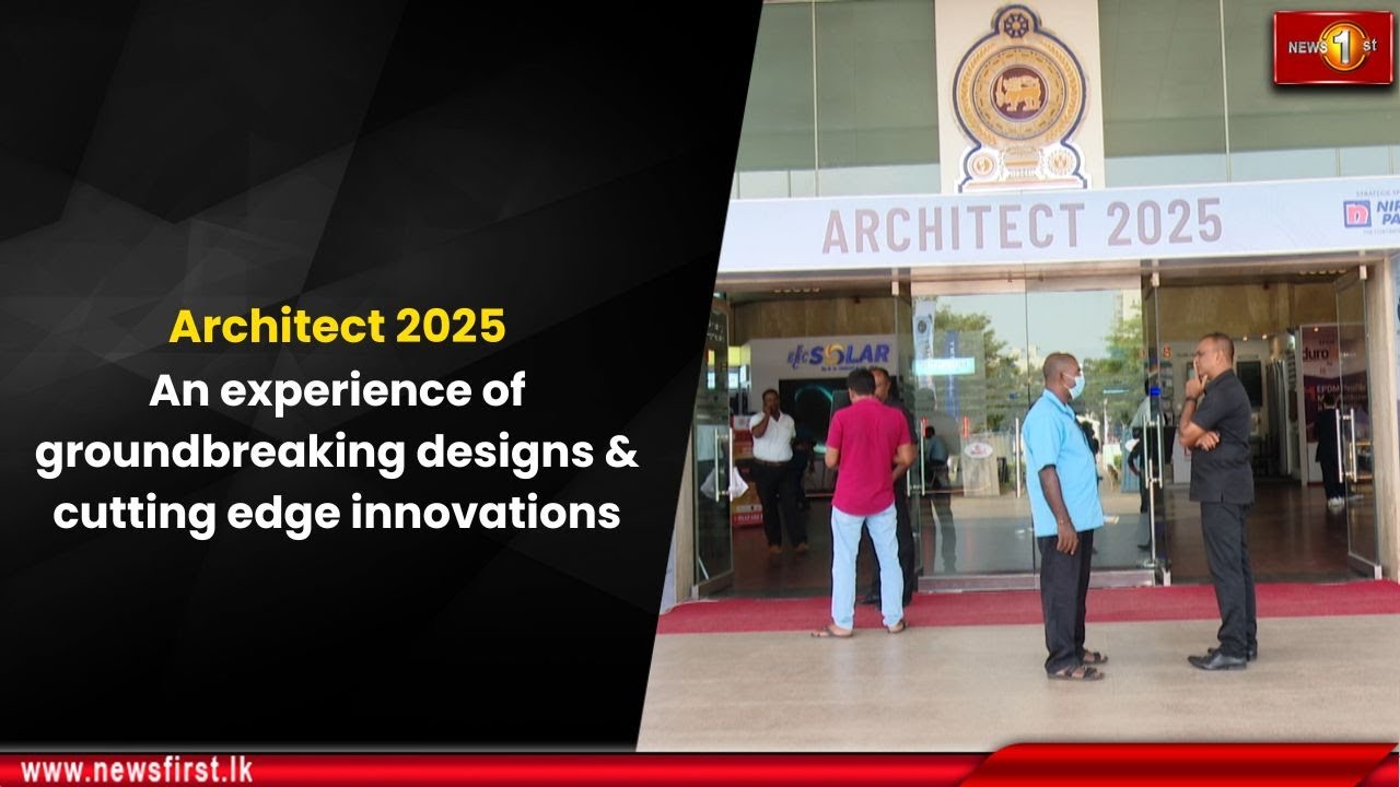 Architect 2025: An experience of groundbreaking designs & cutting edge innovations