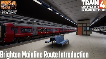 Brighton Mainline Route Introduction Train Sim World 4 #trainsimworld4 #gamer #rail #tsw4
