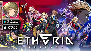 Etheria: Restart Gameplay & All Giftcode - Global Launch Android iOS