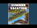 Summer Vacation mp3