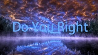 LIZOT - Do You Right [nightcore]