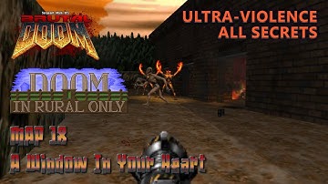 Doom 2 - In Rural Only - Map 18 - Ultra-Violence - All Secrets