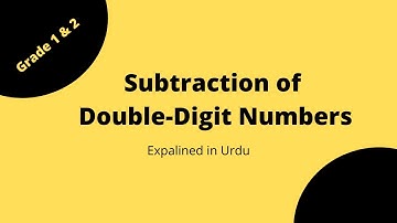 Subtraction of double Digit Numbers explained in Urdu | Grade 1 & 2 | Do Numbron ko Manfi Karna