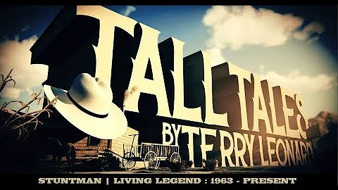 Tall Tales With Stuntman Legend Terry Leonard - Ra...