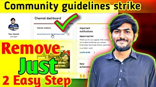 how to remove community guideline strike | Remove community guideline strike