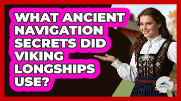 What Ancient Navigation Secrets Did Viking Longships Use? - Unmapping Scandinavia