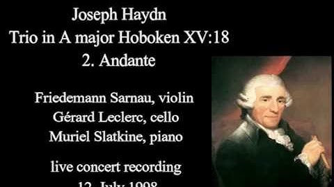 Joseph Haydn Trio in A major Hoboken XV18 2. Andante